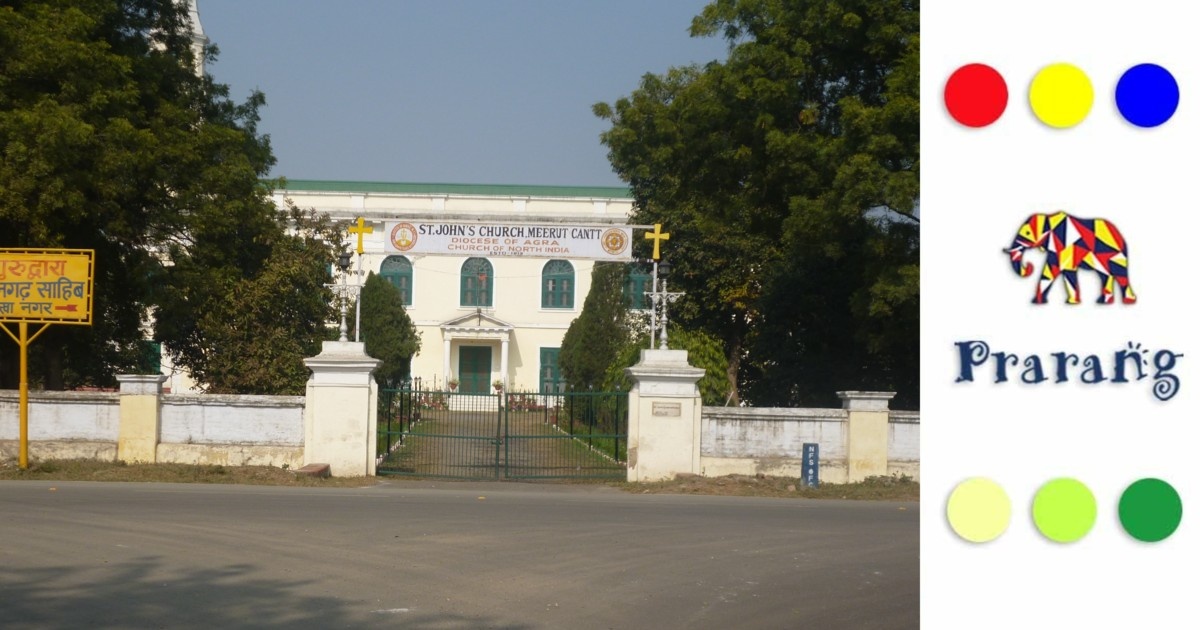 1803 में स्थापित मेरठ छावनी: स्वतंत्रता संग्राम की स्मृतियों और ऐतिहासिक धरोहरों का अद्भुत केन्द्र